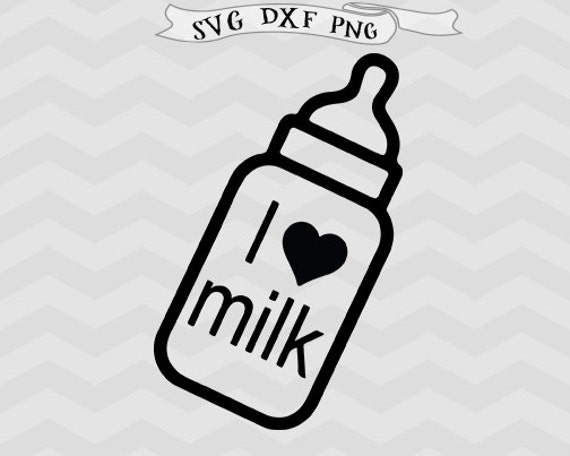 Download Baby Svg I Love Milk Svg Milk Bottle Svg Kids Svg Newborn Svg Etsy