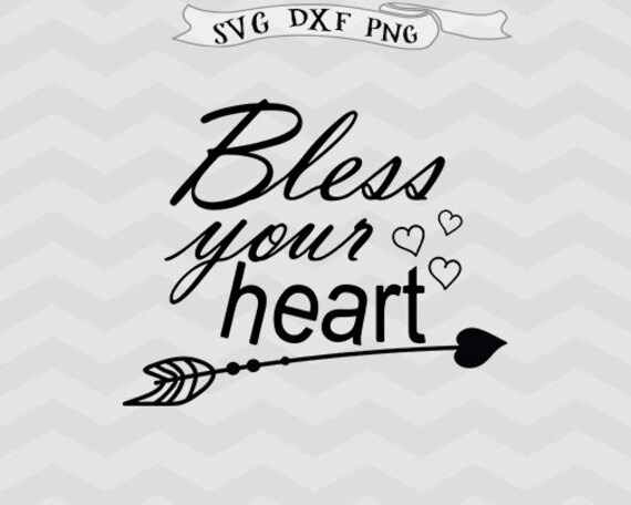 Download Bless Your Heart Love Arrow Svg Thanksgiving Svg Etsy