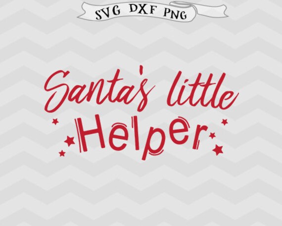 Download Free Baby Christmas Svg Santa S Helper Svg Christmas Sayings Etsy SVG DXF Cut File