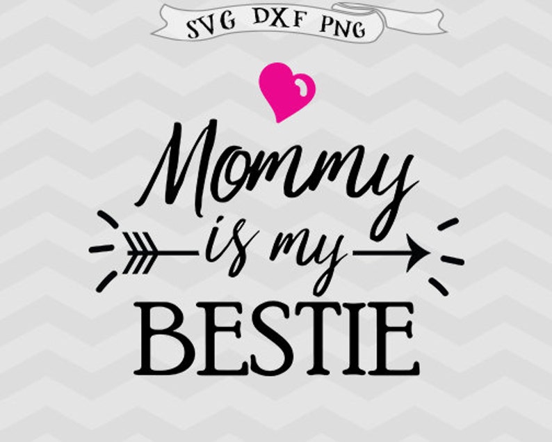 Download Mommy SVG Arrow svg besties svg mother svg Mothers Day SVG Mom | Etsy