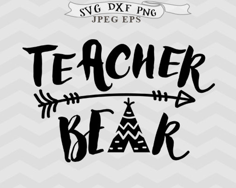 Download Teacher SVG Teacher bear svg Teepee Svg Svg files for Crcut | Etsy