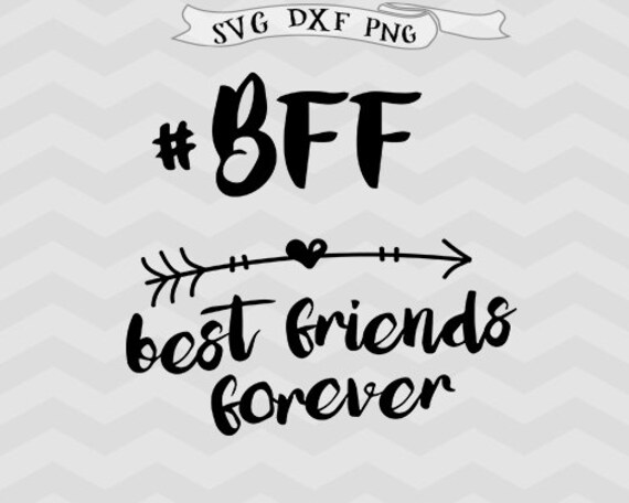 Free Free 111 Best Friends Forever Svg SVG PNG EPS DXF File