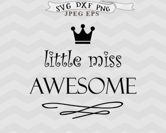 Download Miss Awesome Svg Baby Girl Svg Crown Svg Baby Svg Files For Etsy