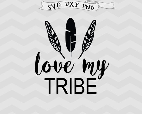 Download Love my tribe SVG Best Friends svg Bride Tribe SVG files ...