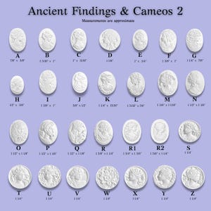 May include: A collection of white oval and round cameo cabochons labeled A through Z, each featuring a relief profile or floral design. The image includes text 'Ancient Findings & Cameos 2' and specific imperial measurements in inches for each piece.