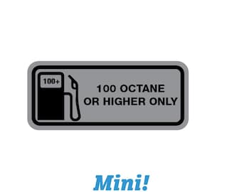 100 Octane Fuel (Mini) Sticker