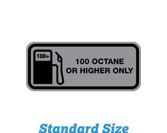 100 Octane Fuel Sticker