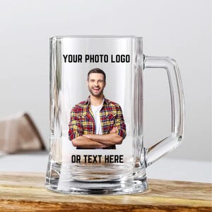 Custom Beer Mug, Photo Beer Mug, Personalized  12oz Beer Mug,  Custom Glass Ware,  Custom Name Beer Mug