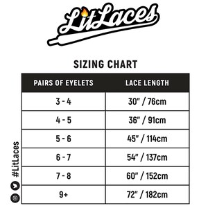 May include: A black and white sizing chart for shoelaces, showing the number of pairs of eyelets and the corresponding lace length in inches and centimeters. The chart is titled "Sizing Chart" and includes the brand name "LitLaces".