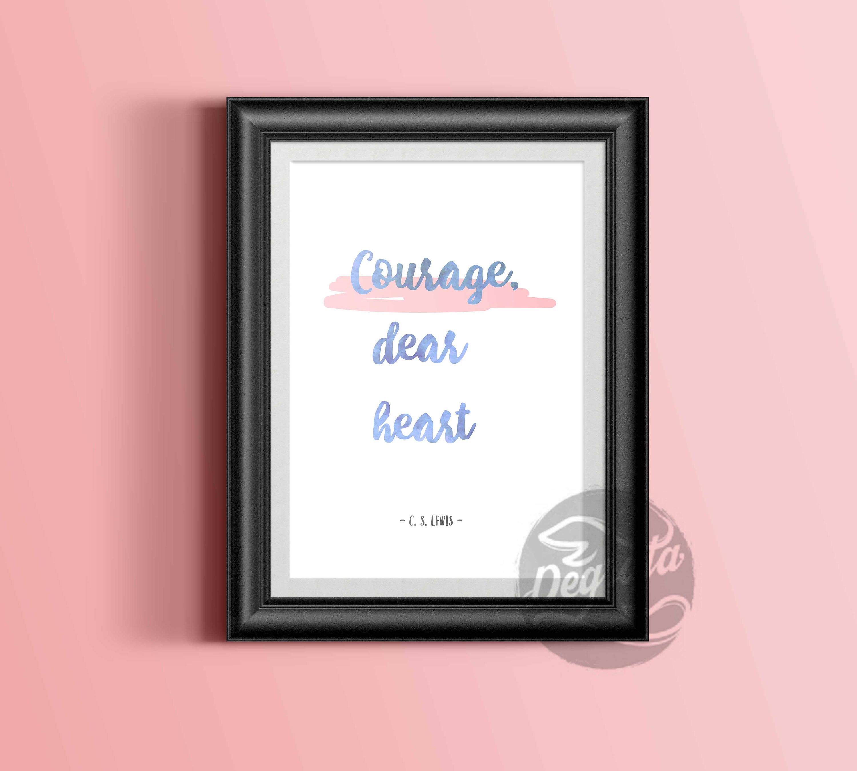 printable narnia quotes courage dear heart etsy