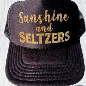 Sunshine & SELTZERS - trucker hat