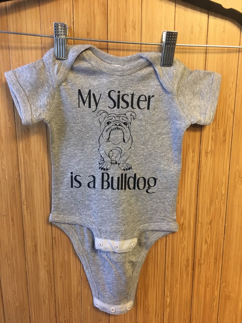 My sister is a Frenchie Bulldog onesie