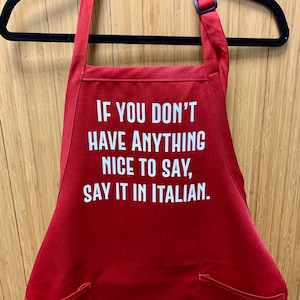 Se non hai niente di carino da dire, dillo in italiano - Grembiule