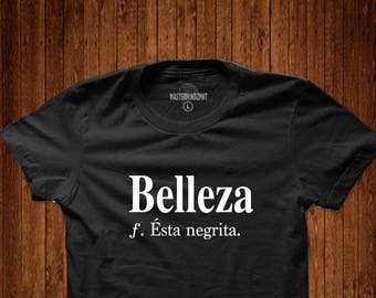 Belleza, Latin Beauty, Afro Latina Shirt, Afro Latina, Latina Shirts, Latina Feminist, Latina, Latina Top