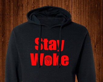 Stay Woke Hoodie, Black Lives Matter Sweatshirt, Social Injustice Shirt, Equality T'shirt, Black Lives Matter, Mens Hoodie, Crew Sweatshirt