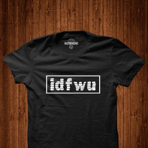 May include: Black t-shirt with a white graphic of the text "idfwu" in a rectangular box.