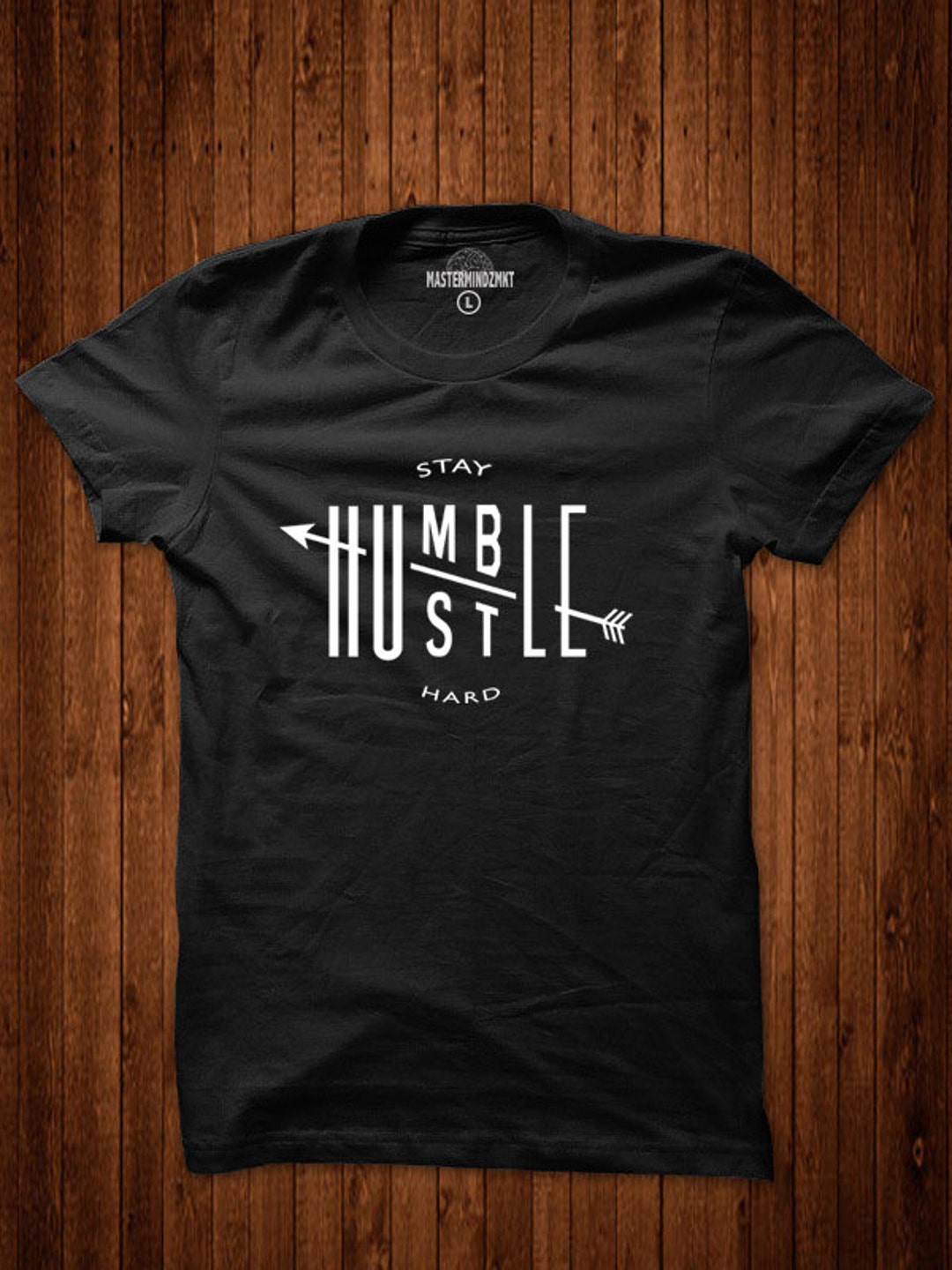 Streetwear Graphic Tees Stay Humble Hustle Hard Gift Idea - Etsy