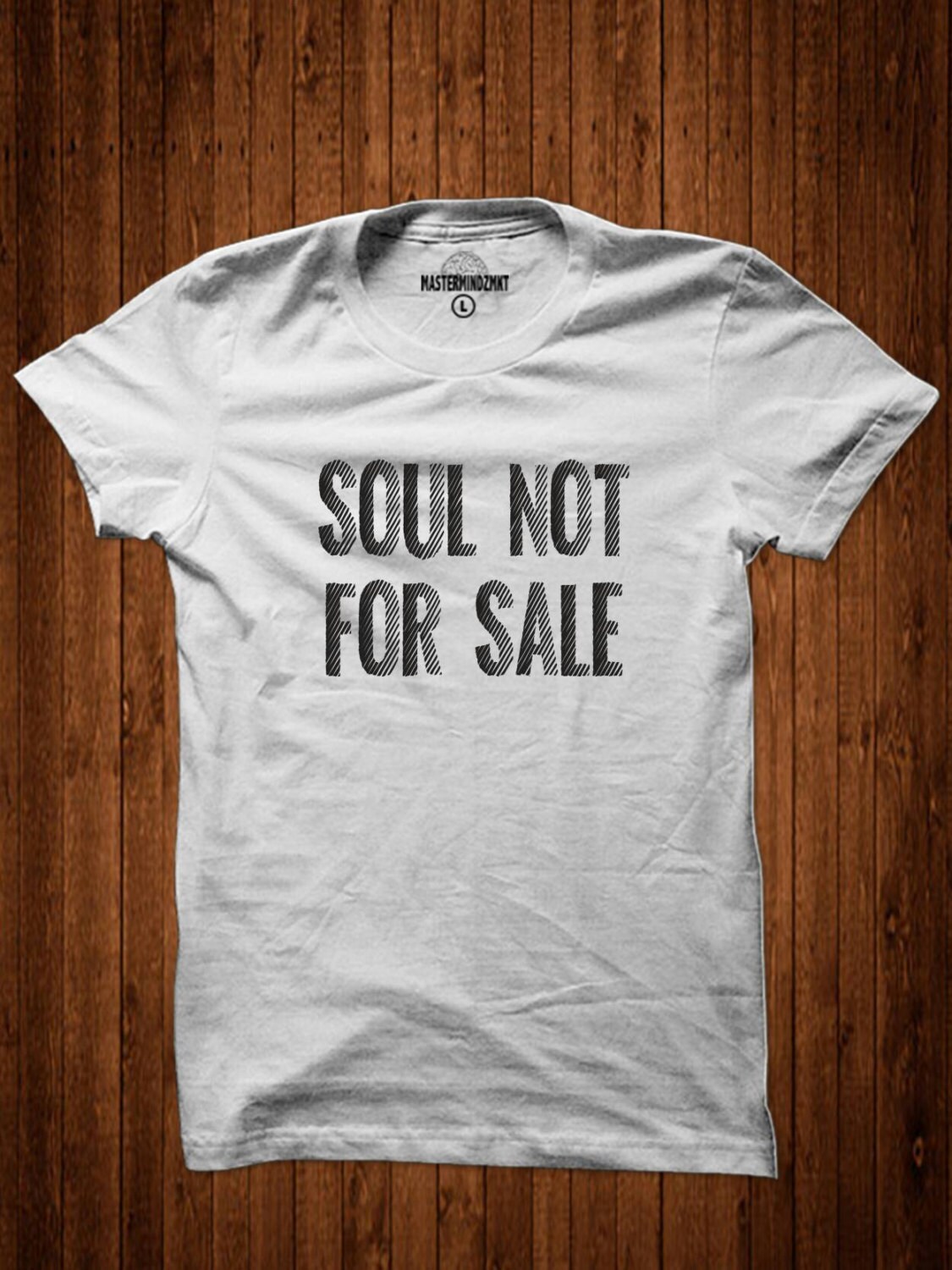 Soul Not For Sale T-Shirt Soul Not For Sale T-Shirt