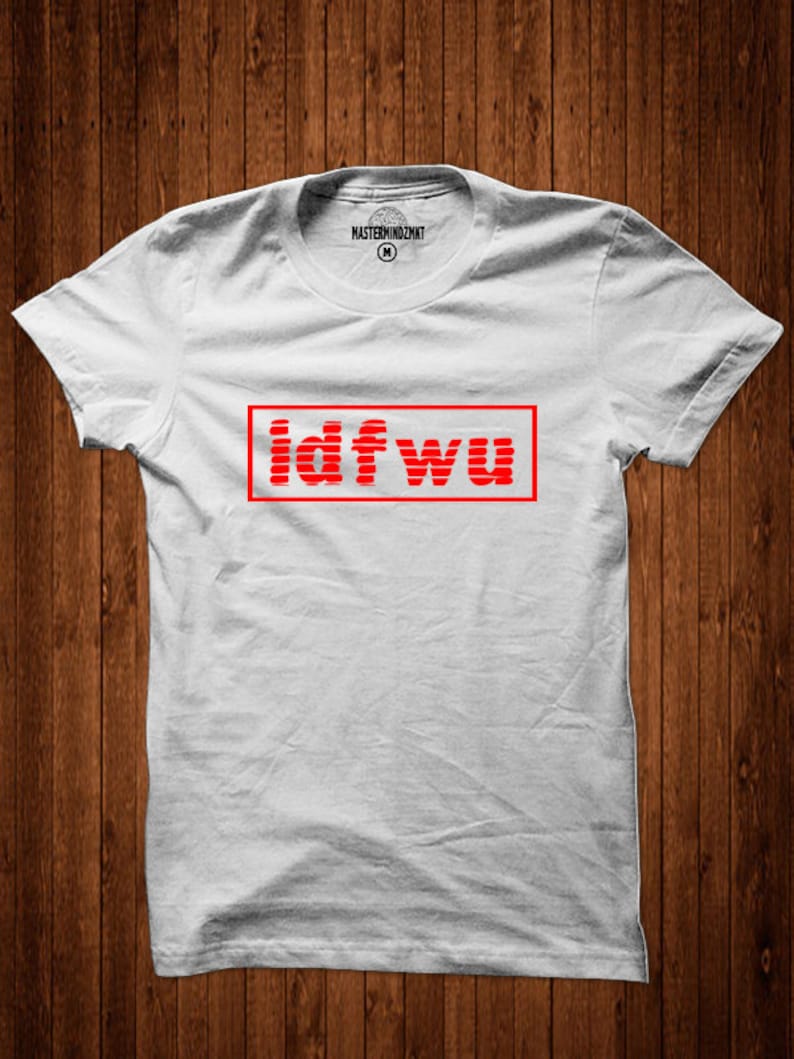 May include: White t-shirt with a red box and the text "idfwu" inside.