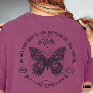 Comfort Colors Christian Tshirt, Faith t-Shirt, Scripture Tee, Butterfly Scripture shirt, Renew Your Mind Christian Tee, Butterfly Faith Tee