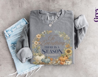 Camiseta o sudadera de otoño con colores cómodos para todo cristiano / Eclesiastés 3:1