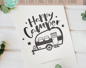 Glücklicher Camper SVG: Cricut & Silhouette Schnittdatei (Digitaler Download)