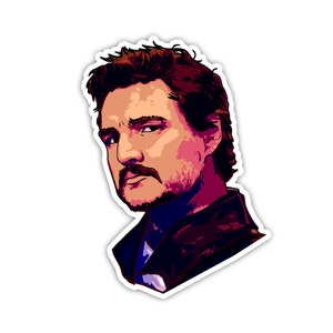 Pedro Pascal Sticker - Birthday Gift / Laptop Stickers / Halloween sticker / last of us sticker / mandalorian sticker / gift