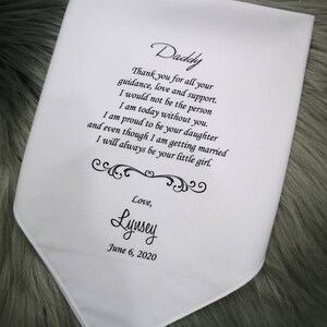 Father Of the Bride gift from Bride, Wedding Handkerchief, Gift for Dad from daughter. Custom words, loving words for Dad, wedding gift,1055
