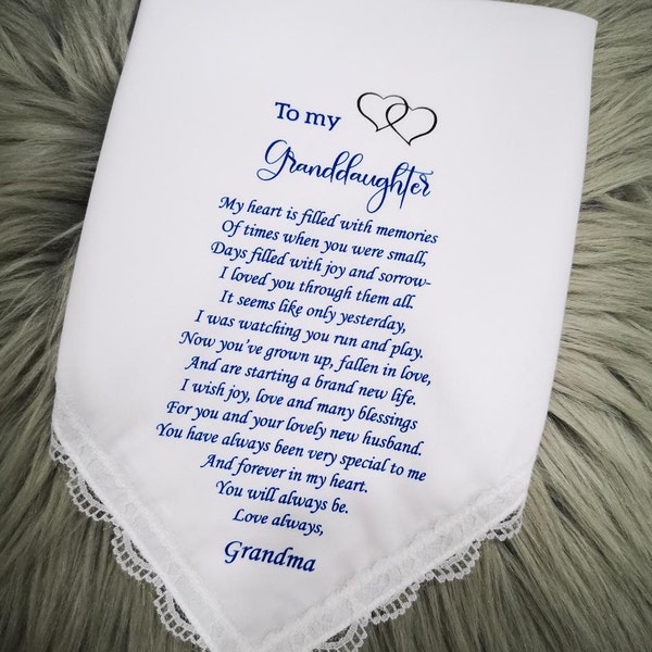 To my Granddaughter on her wedding day Handkerchief from Grandmother, Nan, grandma ,Nana, Nanny ,HY1180B