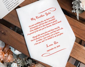 Personalized Wedding Handkerchief for Brother on his wedding day, Handkerchief from Little Sister, Big Sister, 1459