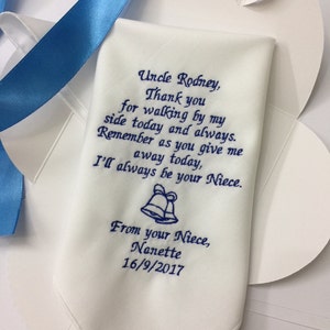 Uncle Of The Bride gift from Niece,  Custom Embroidered Handkerchief, Wedding gift on my wedding day, I&#39;ll always be your Niece -1343C