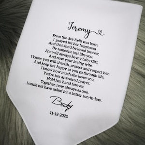 To my son in law Custom Handkerchief- Gift from mother in law She will always be my baby Girl, And now your loving wife. 1272C