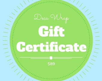 Deca Wrap Gift Certificate