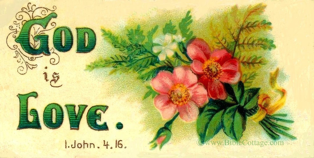 God is Love – 1 John 4:8 – Vintage Bible Art – Inspiring and ...