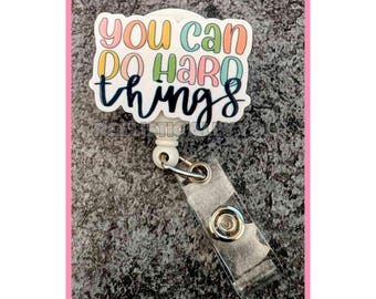 Badge Reel | Badge holder | You can do hard things | motivational | encourage | give grace | life is hard | you got this | Add beads!