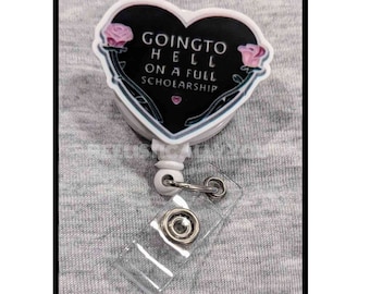 Badge Reel | Badge holder | Lanyard | Going to HELL on a full scholarship | go to hell | I'm going to hell black heart | ADD beads!