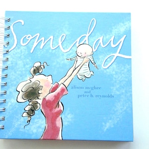 Upcycled &quot;Someday&quot; Storybook Journal: Eco-Friendly Keepsake