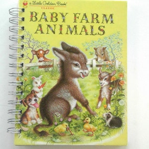 Baby Farm Animals Storybook Journal – Upcycled Little Golden Book, Recycled Diary, Handmade Notebook, Memory Journal, Gift for Kids