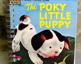 The Poky Little Puppy storybook journal, repurposed, recycled book turned journal, notebook, thought book, unique gift, junk journal, travel