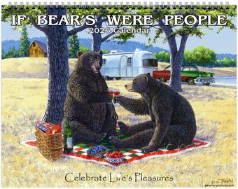 If Bears Were People Fine Art 2026 Wall Calendar (US & CA only)