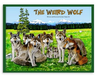 The Weird Wolf Illustrated Children's Fiction Picture Book