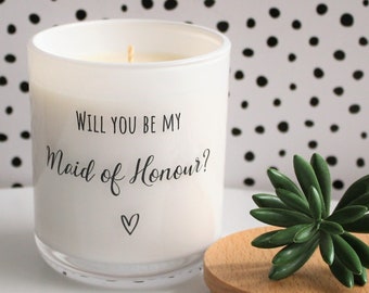 Will You Be My Maid Of Honour? | Soy Candle | Wedding | Bridesmaid | Bride Tribe | Bridal Party