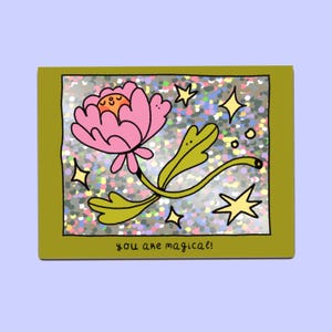 Sei magico, adesivo in vinile glitterato, adesivo motivazionale per l'amicizia, fiore, kawaii, cancelleria carina