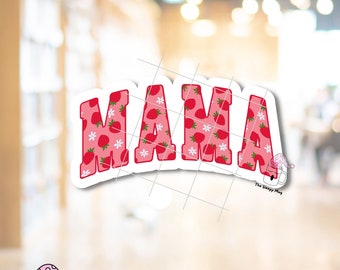 Mama STICKER Strawberry Girlie Girly Mama Mother's Day Gift Kindle Stickers Mom Sticker Laptop Kindle Sticker Waterproof Adhesive Vinyl