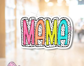 Mama Sticker - Waterproof Polka Dot Vinyl Decal