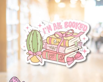 I'm All Booked STICKER Pink Bow Coquette Girlie Girly Soft Era Bookish Girl Book Lover Pearls Pink Bows Cactus Plant Books TBR Waterproof