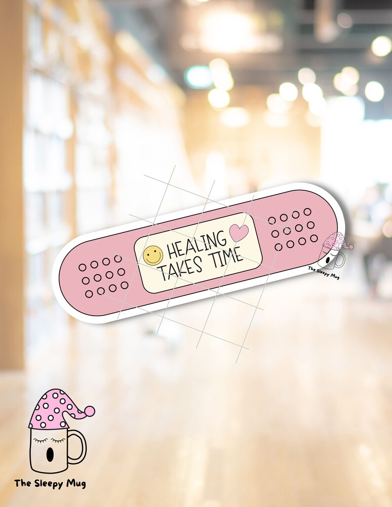 Healing Takes Time Band-Aid Sticker: Self Care Gift image 4