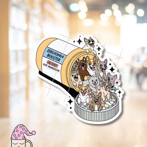 Serotonin Booster Dogs Sticker: Mental Health Puppy Pill Bottle - Waterproof