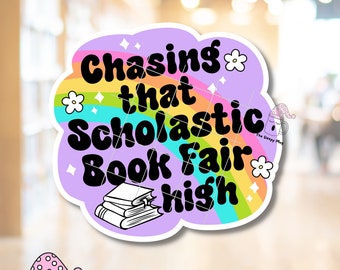 Chasing That Book Fair High STICKER Bookish Book Lover Mystery Fantasy Romance Book Smut Summer Read eReader TBR List Kindle Stickers Case