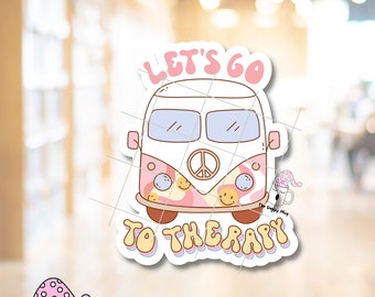 Let's Go to Therapy STICKER Groovy Van Mental Health Daily Mental Illness Matters Normalize Therapy Counseling Kindle Stickers Waterproof